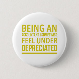 Funny Accountant Pun 6 Cm Round Badge