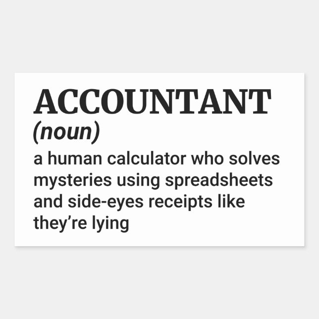 Funny Accountant Rectangular Sticker (Front)