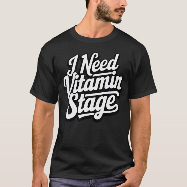 Funny Actor Theatre T-Shirt (Front)