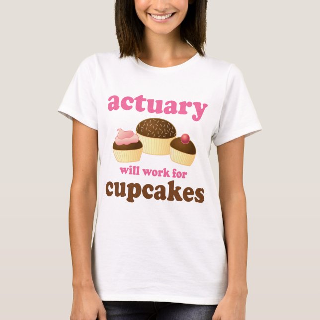 Funny Actuary T-Shirt (Front)