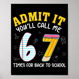 Funny Ad Youll Call 67 Times Back To School Meme Poster