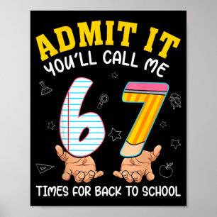 Funny Ad Youll Call 67 Times Back To School Meme Poster