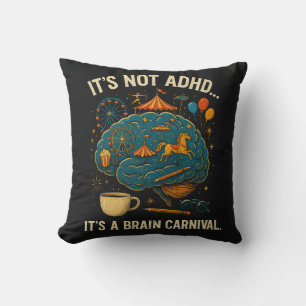 Funny ADHD Brain Carnival Throw Pillow