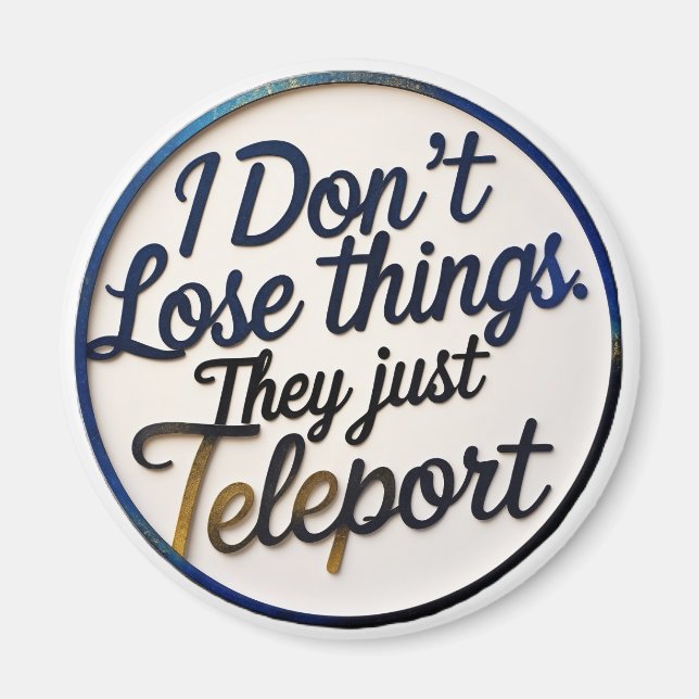 Funny ADHD Magnet – Neurodivergent Humour, Quirky (Front)