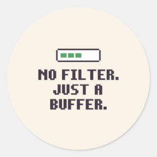 Funny ADHD No Filter Buffer Sticker