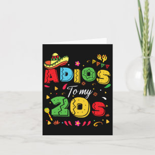 Funny Adios To My 20s 30th Birthday Cinco De Mayo  Card