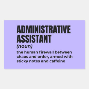 Funny Administrative Assistant Definition (3) Rectangular Sticker
