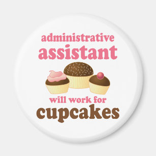 Funny Administrative Assistant Magnet