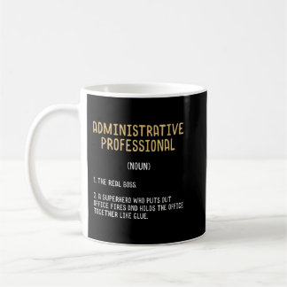 Funny Administrative Professional Definition Gift Coffee Mug