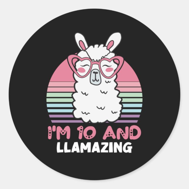 Funny Adorable Llama 10th Birthday Gift For Women Classic Round Sticker (Front)