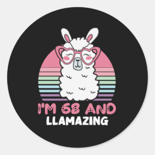 Funny Adorable Llama 68th Birthday Gift For Women Classic Round Sticker