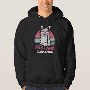 Funny Adorable Llama 81st Birthday Gift For Women Hoodie