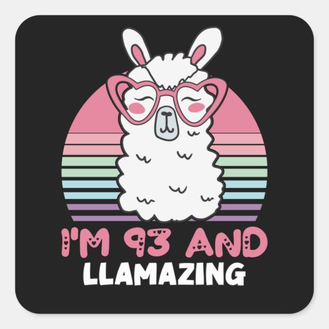Funny Adorable Llama 93rd Birthday Gift For Women Square Sticker (Front)