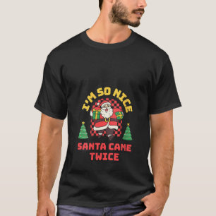 Funny Adult Christmas Joke Retro So Nice Santa Cam T-Shirt