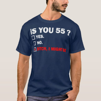 Funny Adult fiftyfive 55 Years Old Birthday Gift 5 T-Shirt