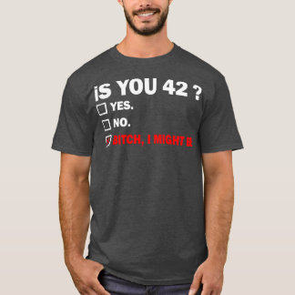 Funny Adult fortytwo 42 Years Old Birthday Gift 42 T-Shirt
