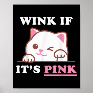 Funny Adult Humour Cute Cat Cool Pink Shocker Dirt Poster