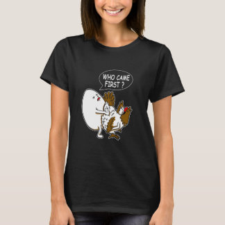 Funny Adult Humour Jokes Who Came First Chicken Or T-Shirt