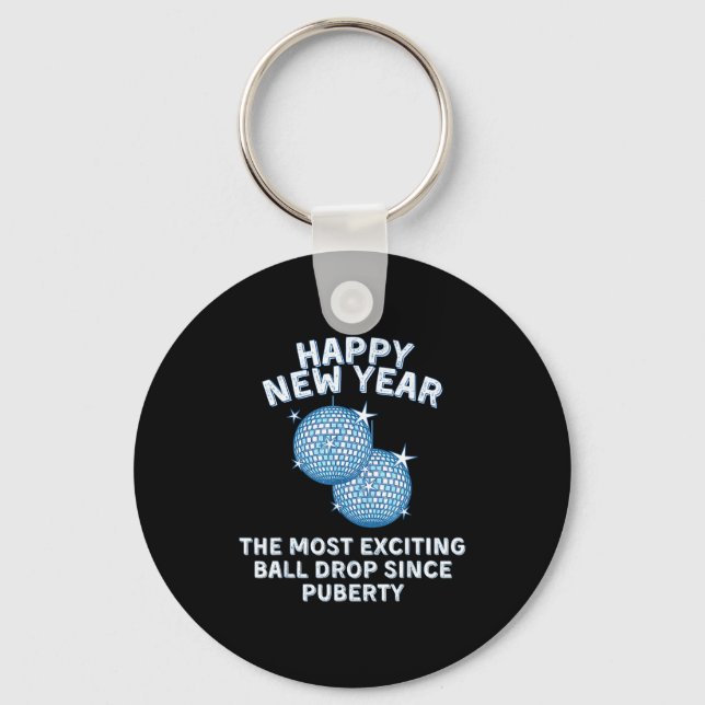 Funny Adult New Year's Eve - Most Exciting Ball Dr Key Ring (Front)