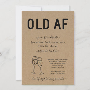 Funny Adult OLD AF Birthday Invitation