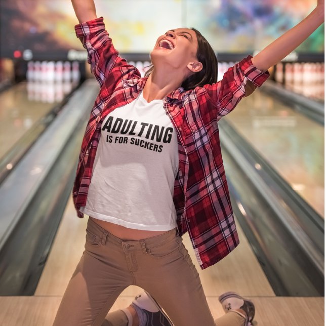 Funny Adulting Quote Customisable Shirt (Creator Uploaded)