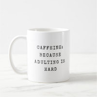 Funny Adulting Quote Mum Humour Modern Saying