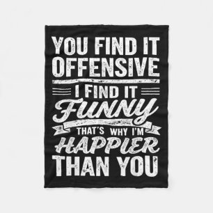 Funny Adults Humourous Offensive Quote Sarcastic Fleece Blanket