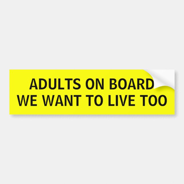 Funny adults on board bumper sticker (Front)