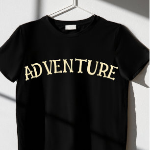 funny Adventure Awaits T-Shirt