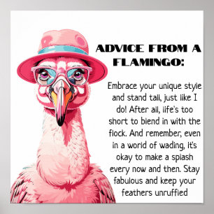 Funny Advice from A Flamingo Poster