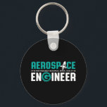 Funny Aerospace Engineering It's Rocket Science Key Ring<br><div class="desc">Aerospace engineering. It's not rocket science. Wait, yes it is. Funny merchandise for geek and nerd engineers who love humour, witty quotes and jokes. Cool design to wear on your job and show your passion in aircraft, spacecraft, and rocket science. Great gift for dad, father, mum, mother, son, daughter, brother...</div>