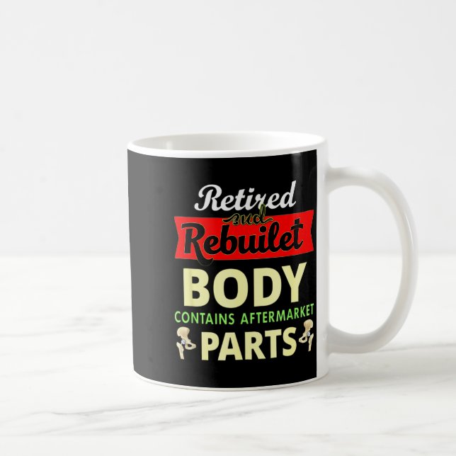 Funny After Hip Surgery Recovery Bionic Hip Replac Coffee Mug (Right)