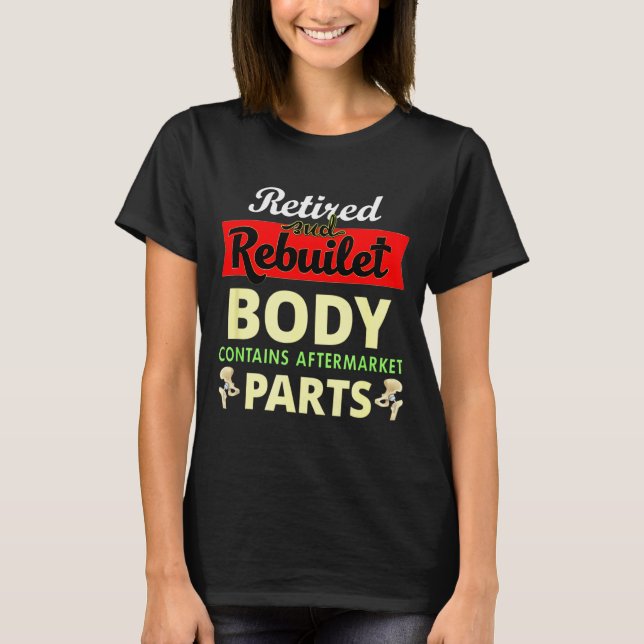 Funny After Hip Surgery Recovery Bionic Hip Replac T-Shirt (Front)