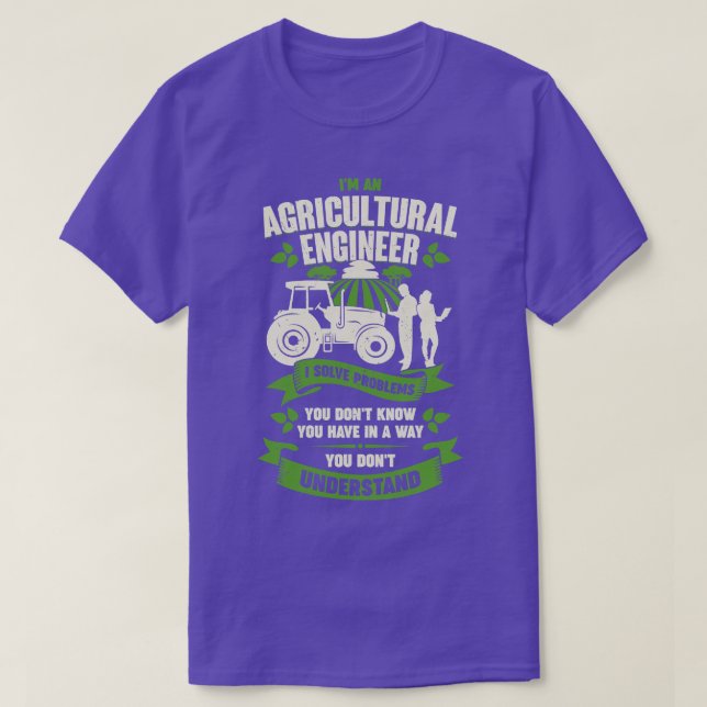 Funny Agricultural Engineer Engineering Gift  T-Shirt (Design Front)