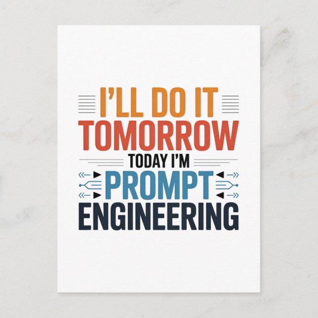 Funny AI Prompt Engineering Geek Quote Postcard (Front)