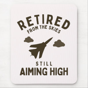 Funny Air force Retirement Saying For Retiree Mouse Pad