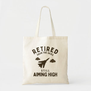 Funny Air force Retirement Saying For Retiree Tote Bag