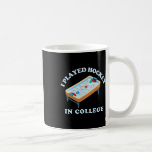Funny Air Hockey I Played Hockey College Retro Tab Coffee Mug
