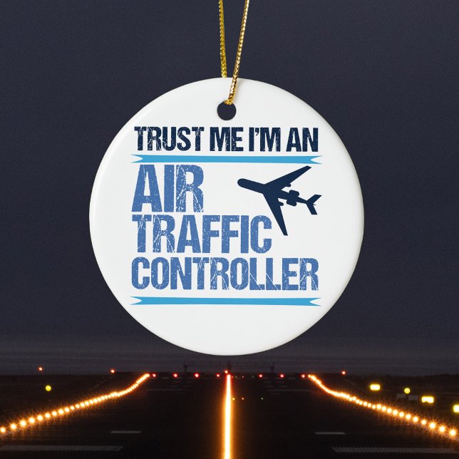 Funny Air Traffic Controller Ceramic Ornament (Creator Uploaded)
