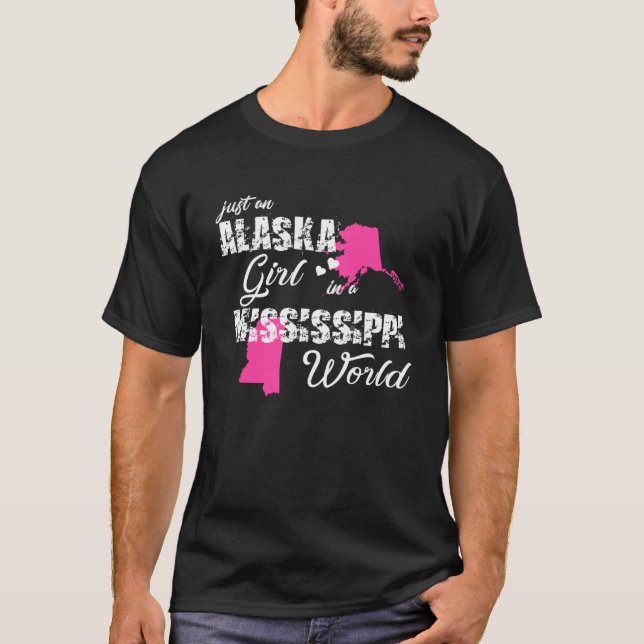 Funny Alaska Shirts Just an Alaska girl in a Missi (Front)