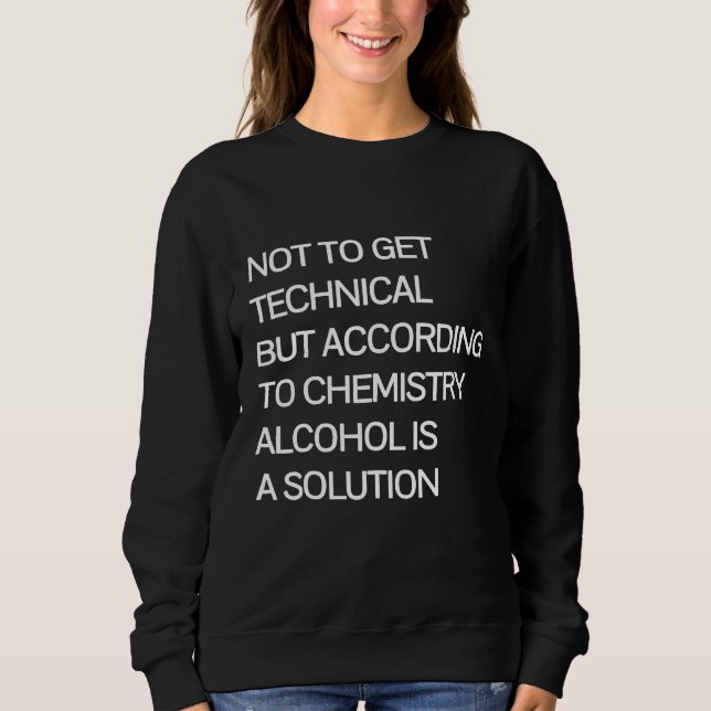 Funny Alcohol 21st Birthday Beer Wine Whiskey Sweatshirt (Front)