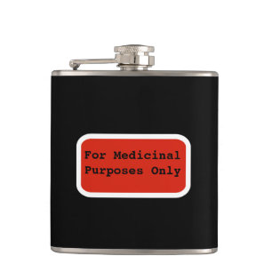 Funny Alcohol For Medicinal Purposes Only Hip Flask