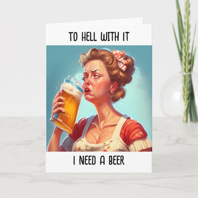 Funny Alcohol Humour Card (Front)