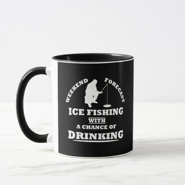 Funny alcohol ice fishing quotes mug (Left)