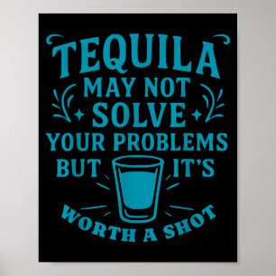 Funny Alcohol Tequila Margarita Gift Cinco De Mayo Poster