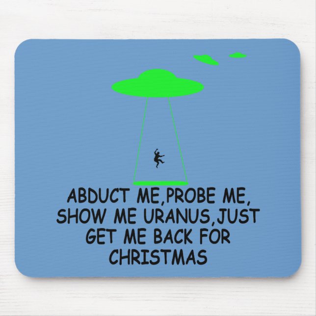 Funny alien abduction mouse pad (Front)