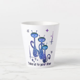 Funny Alien Cats – "Take Us To Your Litter" Latte Mug