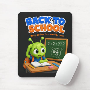 Funny Alien Math Struggles Back to School Design Mouse Pad