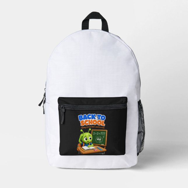Funny Alien Math Struggles Back to School Design Printed Backpack (Front)