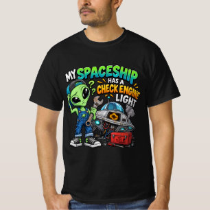 Funny Alien Mechanic Spaceship Check Engine Light  T-Shirt